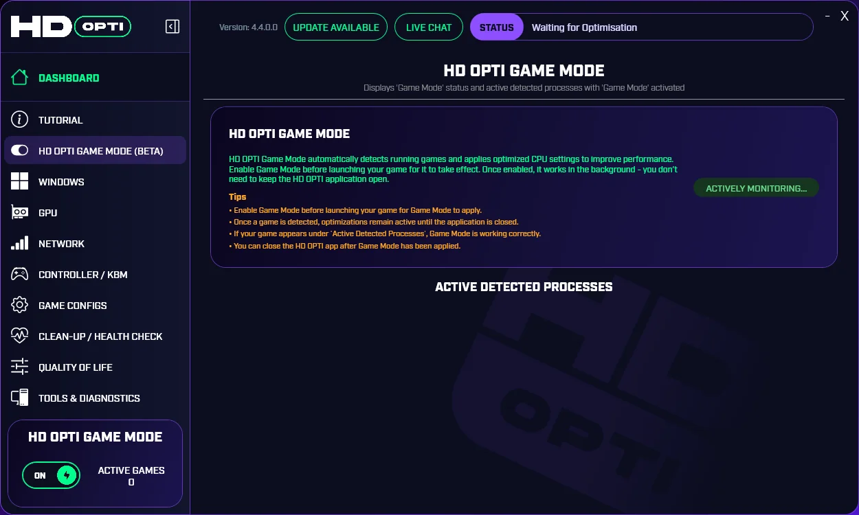 HD OPTI Game Mode actively monitoring for launched games